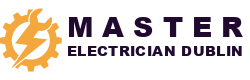 Master Electrician Dublin